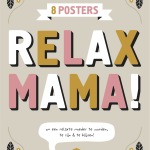 Relax Mama posters Cover