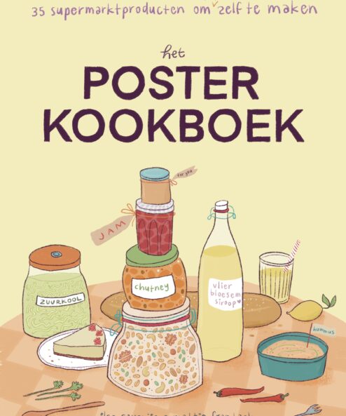 Het posterkookboek, 35 supermarktproducten om zelf te maken